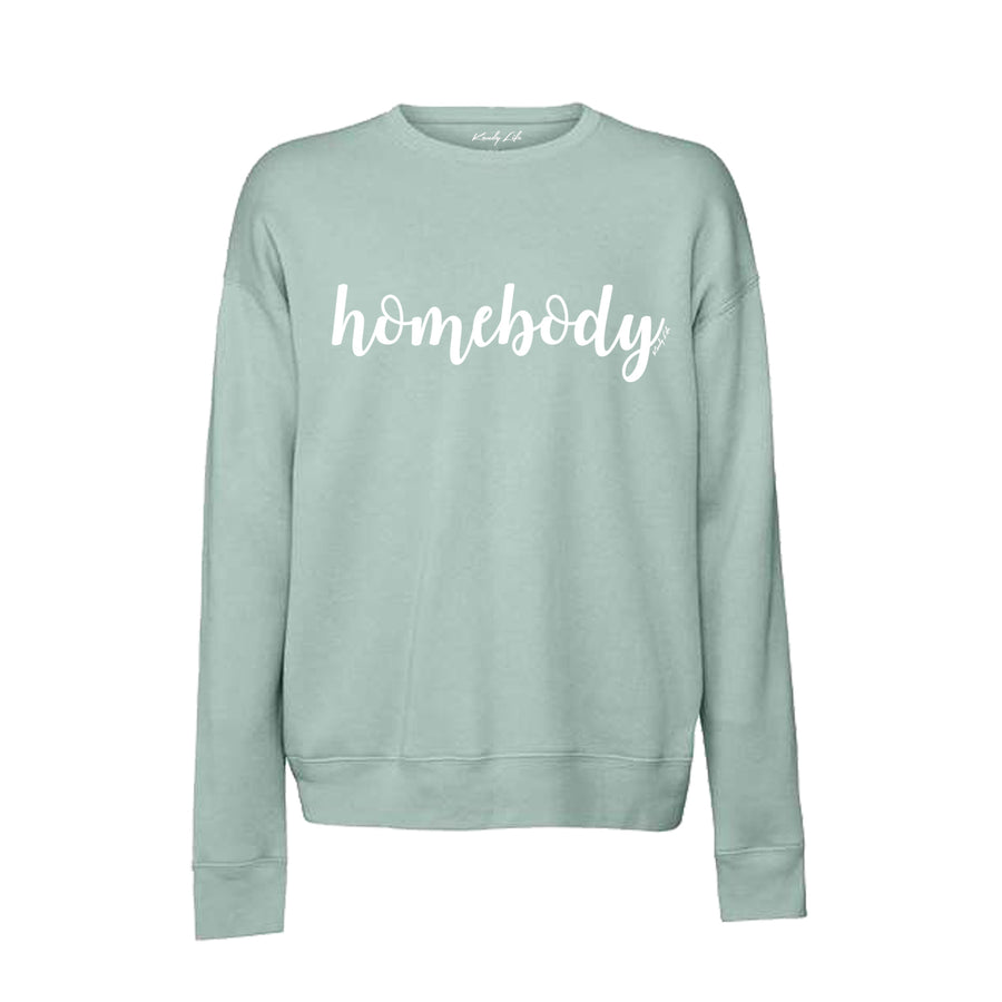 Kandy Life Homebody Sweatshirt